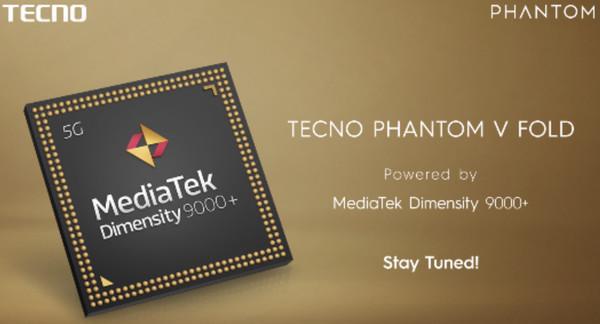 传音首款折叠屏Phantom V Fold即将发布，搭载天玑9000+
